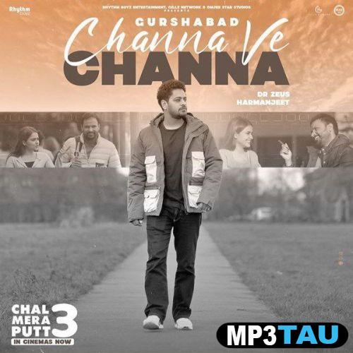 download Channa-Ve-Channa Gurshabad mp3